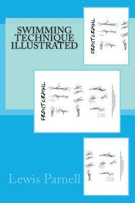 Lewis Parnell - Swimming Technique Illustrated, Häftad. Tillgänglighet: Lägg i varukorg