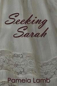 Pamela Lamb - Seeking Sarah, Häftad