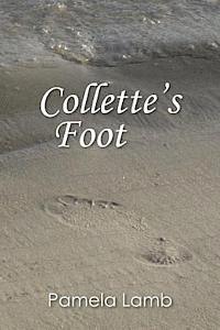 Pamela Lamb - Collette's Foot, Häftad