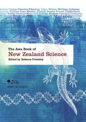 Rebecca Priestley - Awa Book Of New Zealand Science, The, Häftad