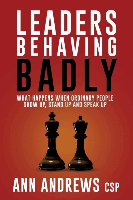 Ann Andrews - Leaders Behaving Badly, E-bok