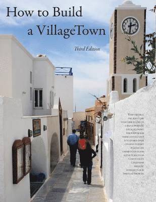 Claude Lewenz - How to Build a VillageTown, Häftad. Tillgänglighet: Lägg i varukorg
