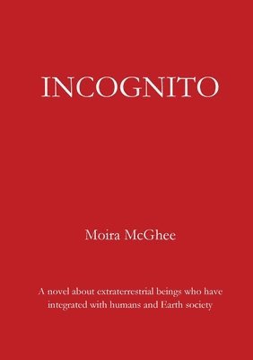 Moira McGhee - Incognito, Häftad. Tillgänglighet: Lägg i varukorg
