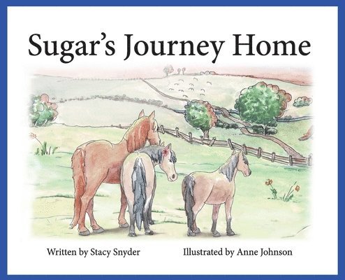 Stacy T Snyder - Sugar's Journey Home, Inbunden. Tillgänglighet: Lägg i varukorg