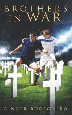 Brothers in War