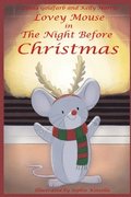 Lovey Mouse in The Night Before Christmas