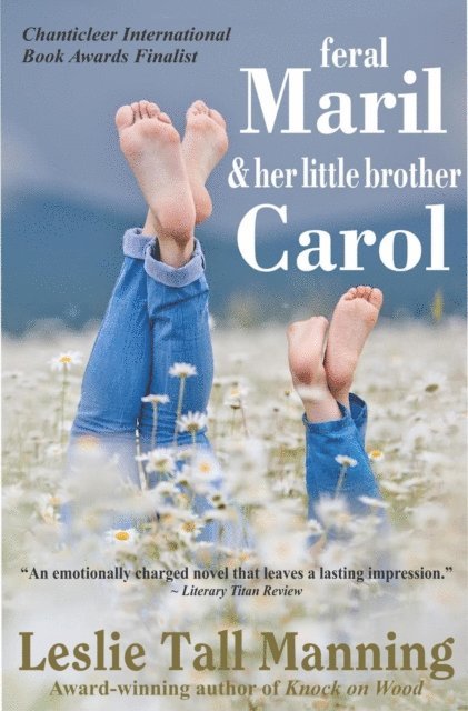 Leslie Tall Manning - Feral Maril & Her Little Brother Carol, E-bok. Tillgänglighet: Lägg i varukorg