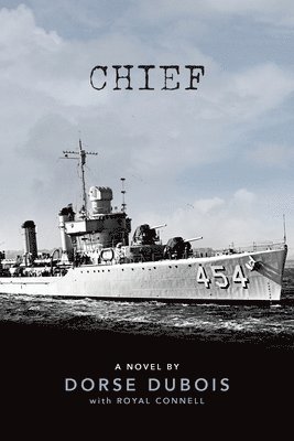 Dorse H. DuBois, Royal W. Connell - Chief, Häftad