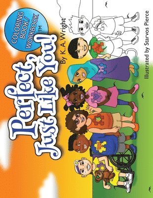 K A Wright - Perfect, Just Like You!, Häftad
