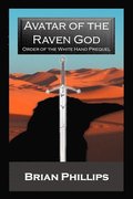 Avatar of the Raven God