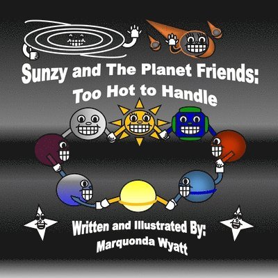 Marquonda Wyatt - Sunzy and The Planet Friends, Häftad. Tillgänglighet: Lägg i varukorg