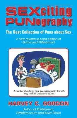 SEXciting PUNography: The Best Collection of Puns About Sex