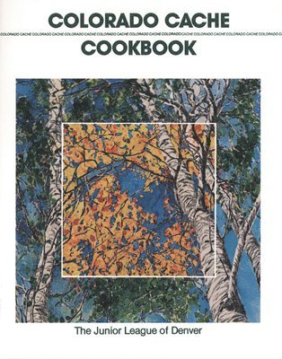 Colorado Cache Cookbook, Häftad