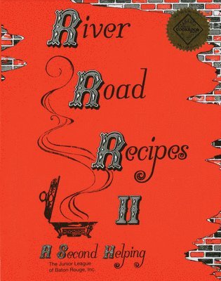 River Road Recipes II: A Second Helping, Inbunden