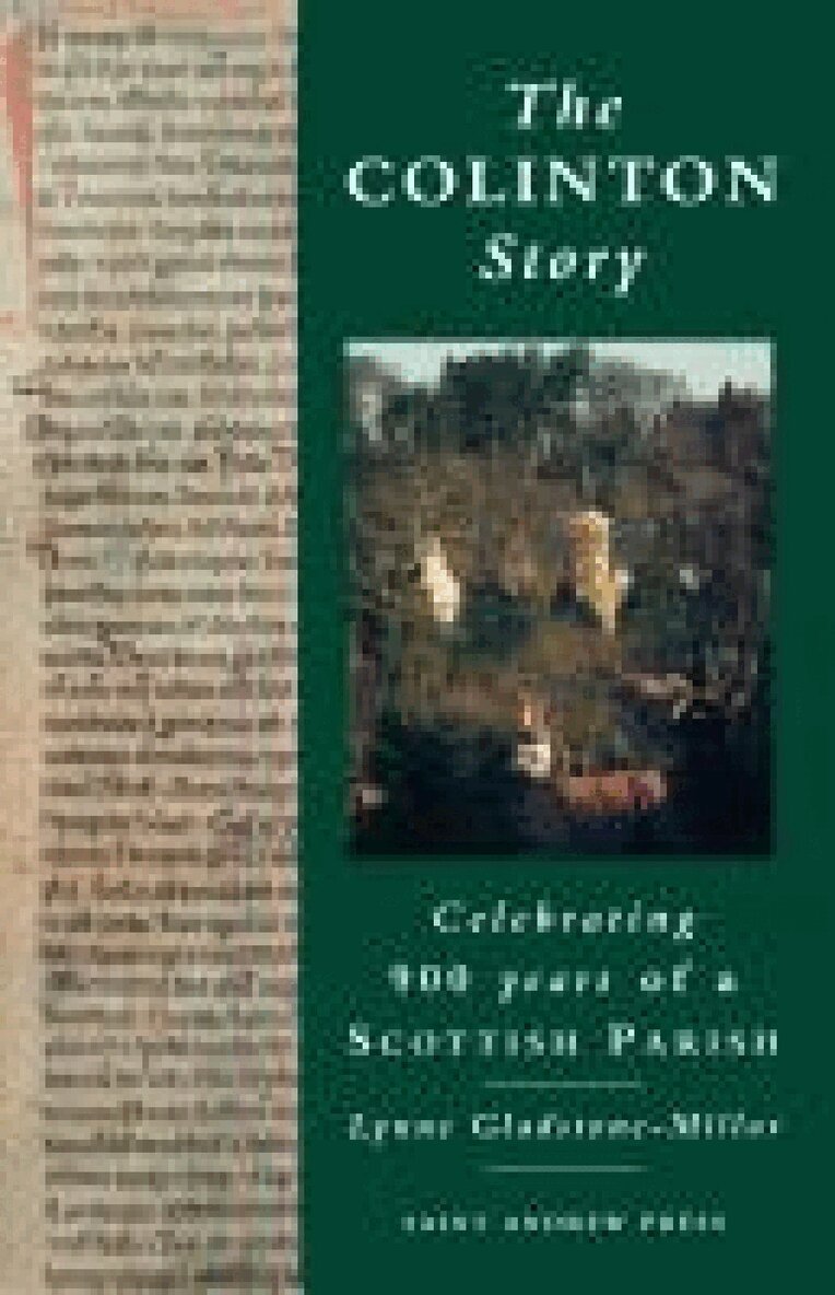 Lynne Gladstone-Millar - Colinton Story, Häftad