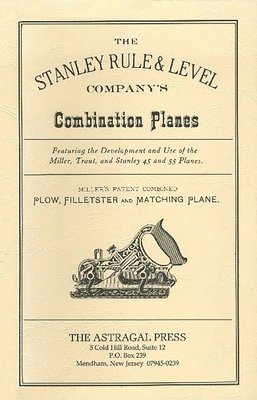 Stanley Rule & Level Company's Combination Plane