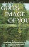 Charles Capps - God's Image of You, Häftad