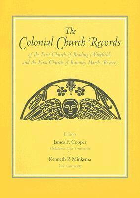 James F. Cooper, Kenneth P. Minkema - Colonial Church Records of the First Church of Reading (Wakefield) and the First Church of Rumney Marsh (Revere), Inbunden. Tillgänglighet: Tillfälligt slut