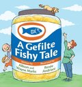 Gefilte Fishy Tale