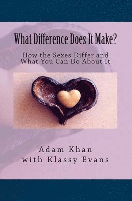 Klassy Evans, Adam Khan - What Difference Does It Make?, Häftad. Tillgänglighet: Lägg i varukorg