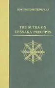 Sutra on Upasaka Precepts, Inbunden. Tillgänglighet: Tillfälligt slut