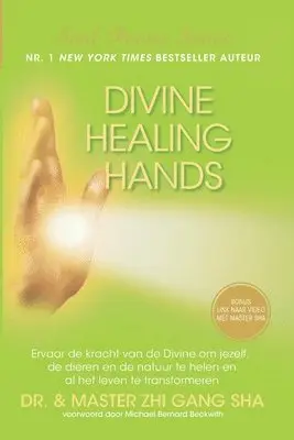 Zhi Gang Sha - Divine Healing Hands: Ervaar de kracht van de Divine voor healing van jezelf, de dieren en de natuur en transformatie van al het leven, Häftad. Tillgänglighet: Lägg i varukorg
