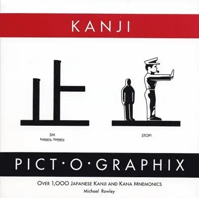 Michael Rowley - Kanji Pict-o-Graphix, Häftad. Tillgänglighet: Lägg i varukorg