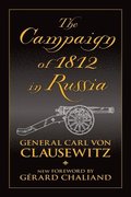 The Campaign of 1812 in Russia
