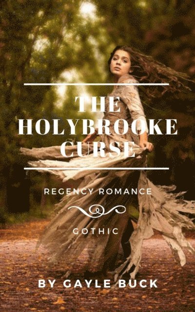 Gayle Buck - Holybrooke Curse, E-bok