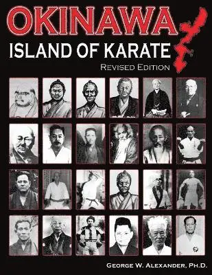 George Alexander - Okinawa Island of Karate, Häftad. Tillgänglighet: Tillfälligt slut