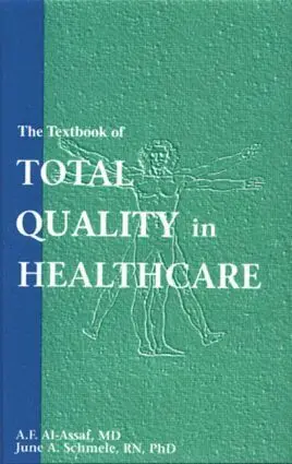 Textbook of Total Quality in Healthcare
