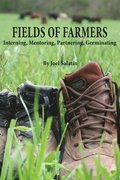 Fields of Farmers