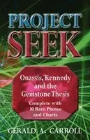 Gerald a. Carroll - Project Seek: Onassis, Kennedy and the Gemstone thesis, Häftad. Tillgänglighet: Lägg i varukorg