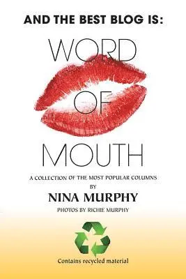 Nina Murphy - And The Best Blog Is: : Word of Mouth!, Häftad. Tillgänglighet: Lägg i varukorg