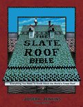 Slate Roof Bible