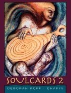Deborah Koff-Chapin - Soul Cards 2, Övrigt