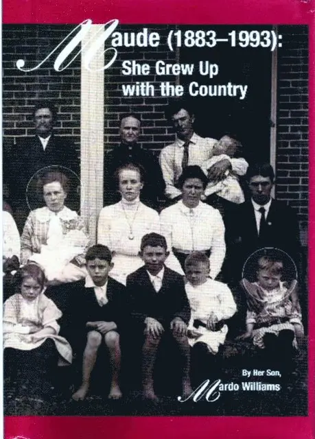 Mardo Williams - Maude (1883-1993): She Grew Up With the Country, E-bok. Tillgänglighet: Lägg i varukorg