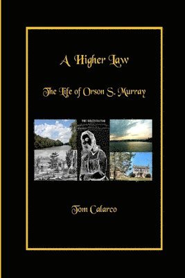 Tom Calarco - Higher Law, Häftad