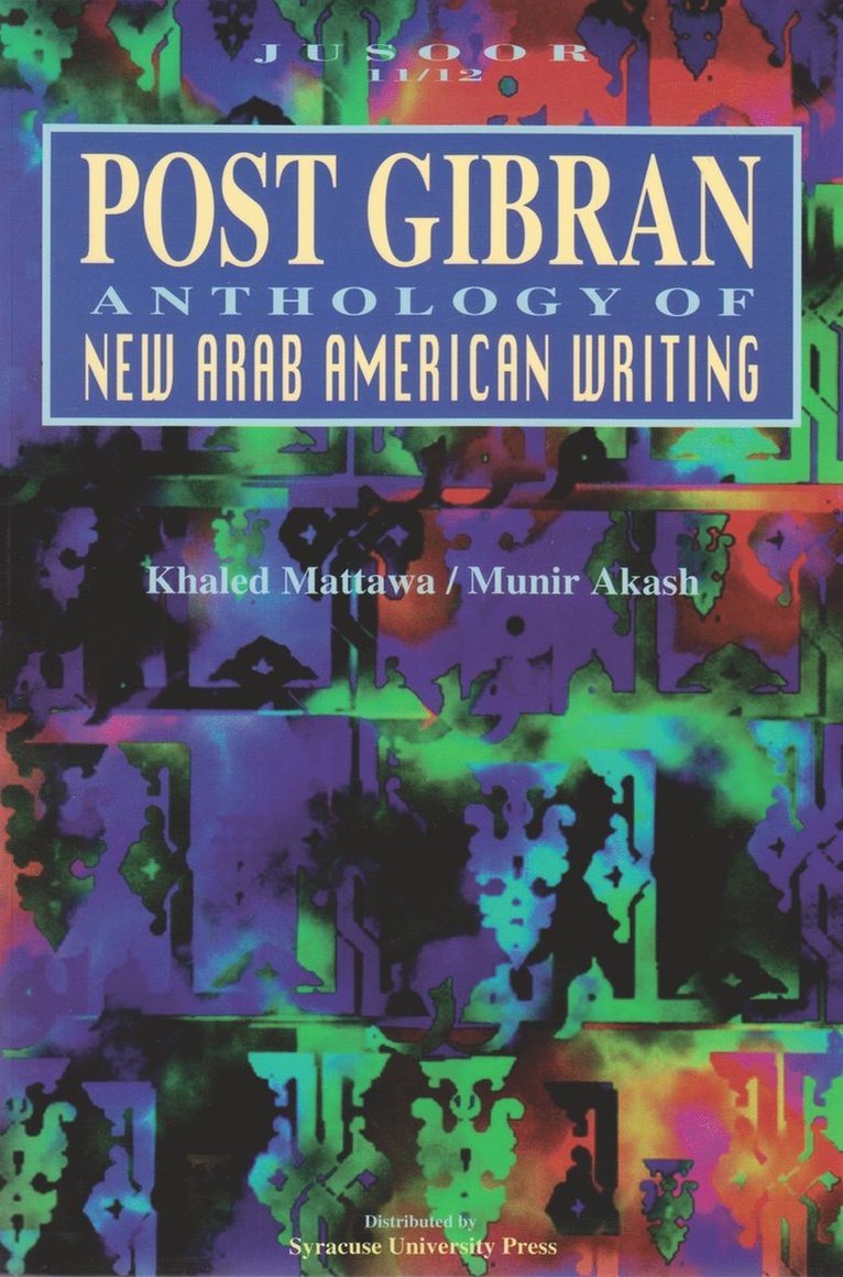 Munir Akash, Khaled Mattawa - Post Gibran, Häftad