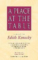 Edith Konecky - A Place at the Table, Häftad