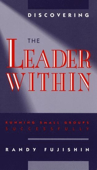 Randy Fujishin - Discovering the Leader Within, Häftad