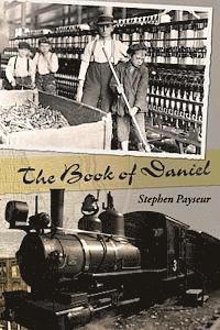 Stephen Payseur - The Book of Daniel, Häftad. Tillgänglighet: Lägg i varukorg