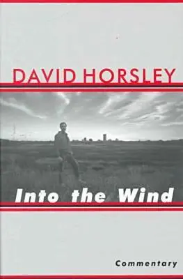 David Horlsey - Into the Wind, Inbunden. Tillgänglighet: Tillfälligt slut