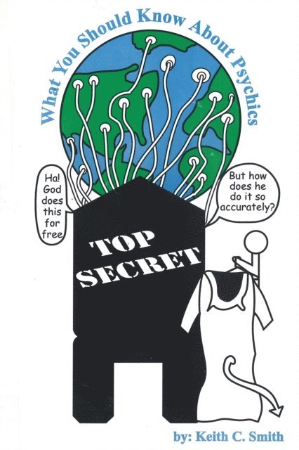 Keith Smith - TOP SECRET: What You Should Know About Psychics, E-bok