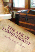 The Ark of Lumijnfroost: A Menagerie of Verse