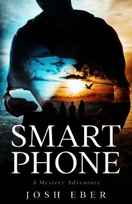 Josh Eber - Smart Phone, Häftad. Tillgänglighet: Lägg i varukorg