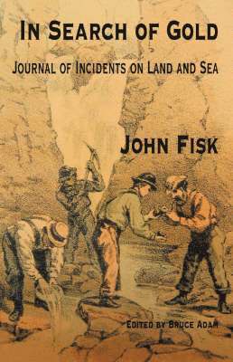 John Fisk - In Search of Gold, Häftad. Tillgänglighet: Lägg i varukorg