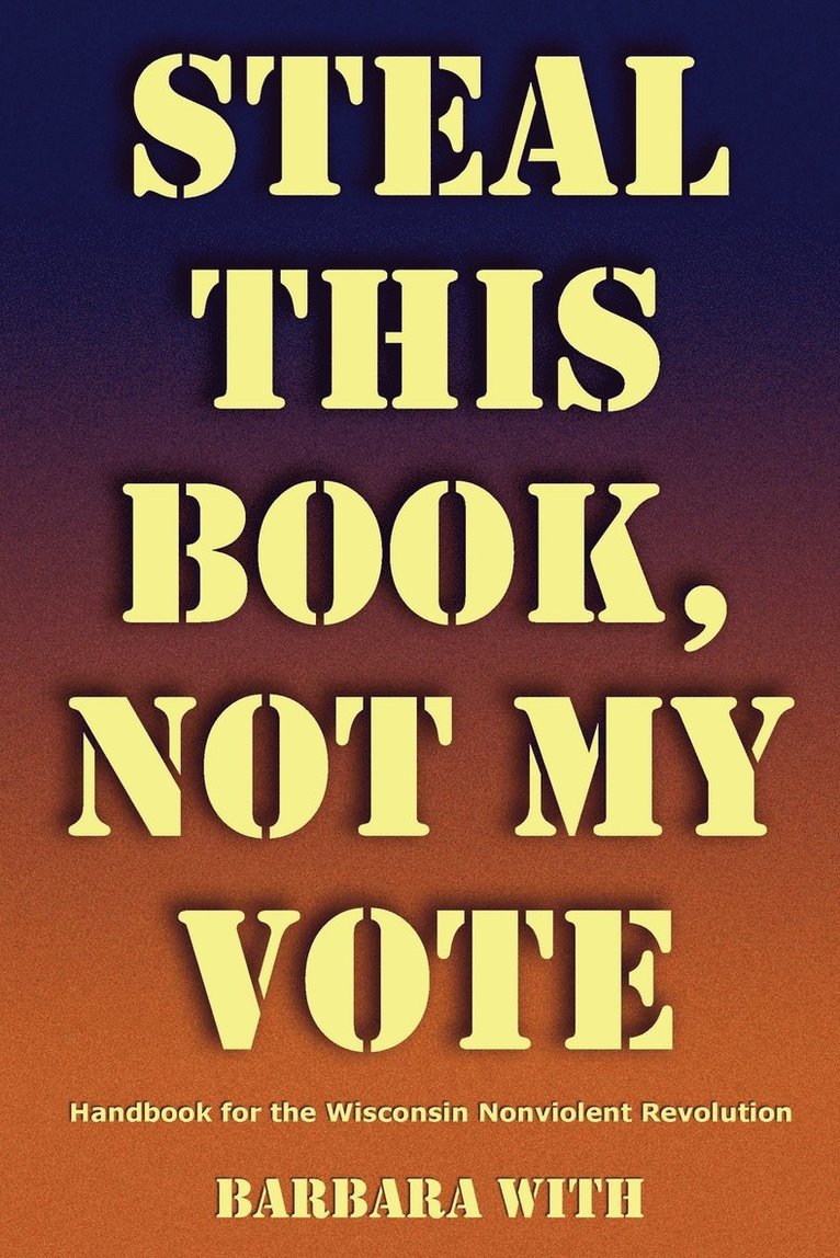 Barbara Lee With - Steal This Book, Not My Vote, Häftad