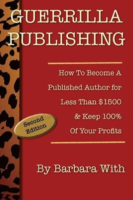Barbara Lee With - Guerrilla Publishing, Häftad