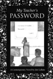 Jim Labate - My Teacher's Password, Häftad. Tillgänglighet: Lägg i varukorg